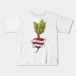 You Make My Heart Skip A Beet Kids T-Shirt